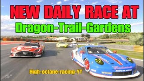 Gran Turismo 7: NEW Daily Race B at Dragon Trail Gardens