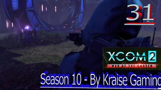 Ep31: Gateway Removal Company! - XCOM 2 WOTC, Modded S:10 (Lost & Faction Mods, Amalgamation & More)