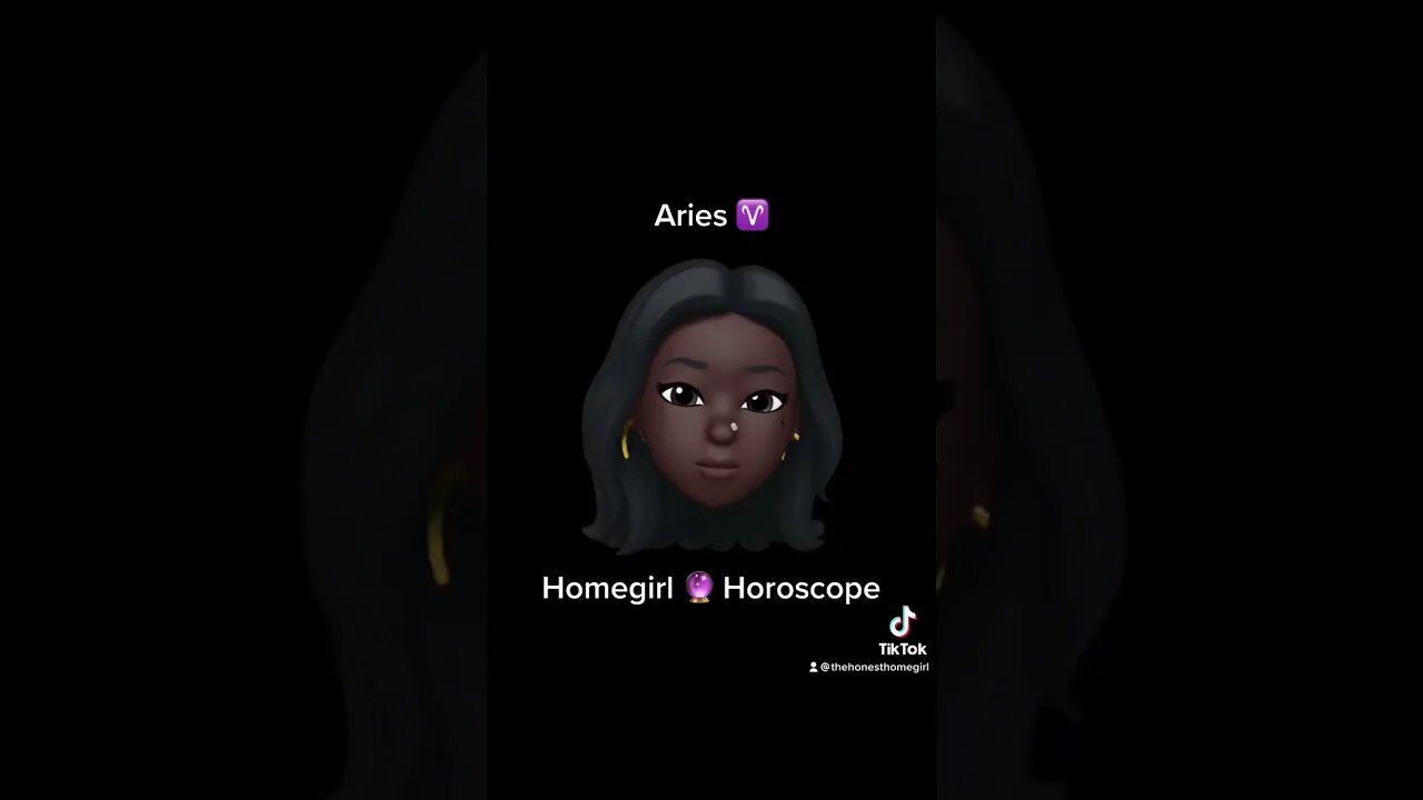 Aries ♈️ Homegirl Horoscope 🔮 #aries