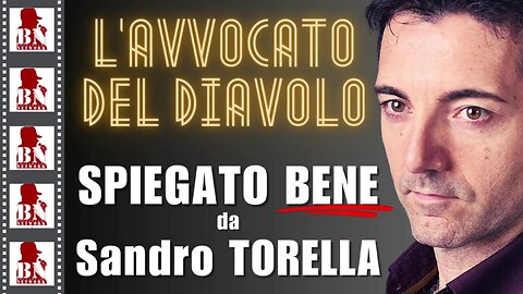 L'AVVOCATO DEL DIAVOLO con Sandro Torella | Cinema e Dintorni