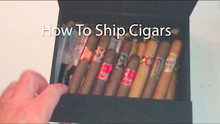 How To Ship Cigars And Package Safely