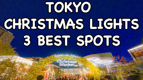 Christmas lights in Tokyo: Azabudai Hills, Keyakizaka, Roppongi Midtown