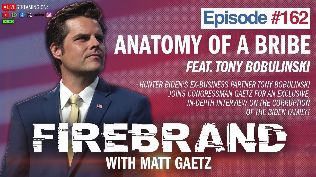 Anatomy of a Bribe | Tony Bobulinski on Firebrand with Matt Gaetz