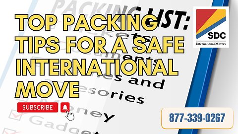 Top Packing Tips for a Safe International Move with SDC International Shipping