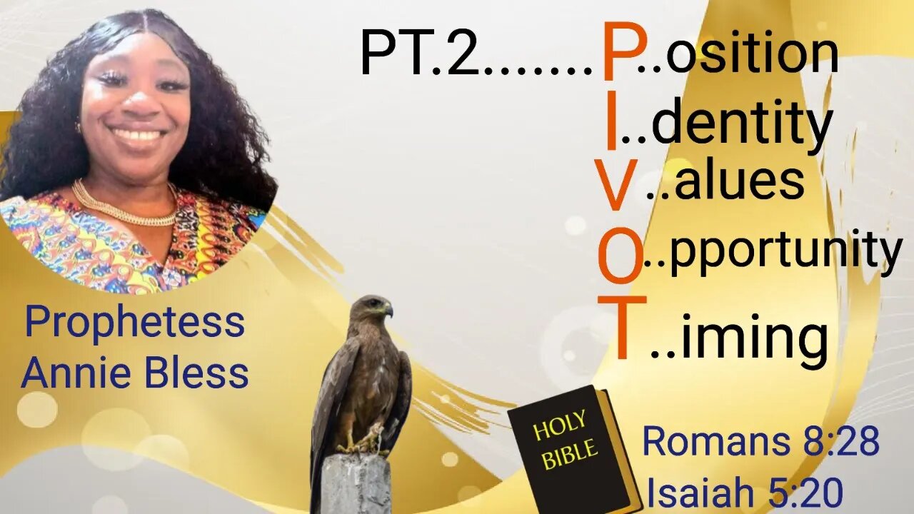 "THE POWER OF THE PIVOT!" PT.2 ...Romans 8:28...Isaiah 5:20