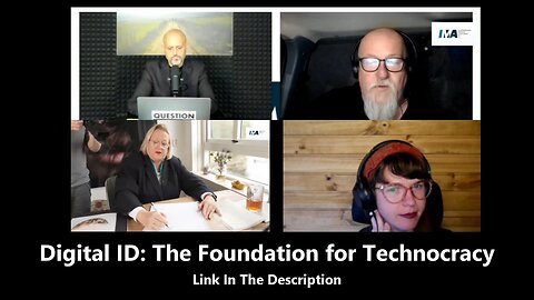 Digital ID - The Foundation for Technocracy