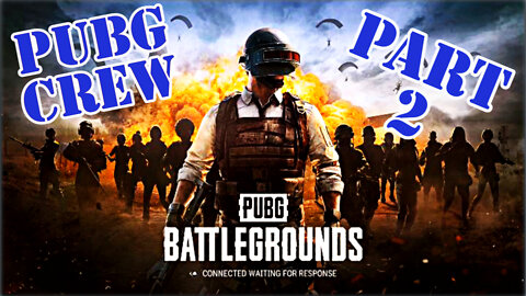 PUBG Crew- Back 2 Back