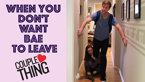 Don't Want Bae to Leave: Girlfriend Trapped Boyfriend