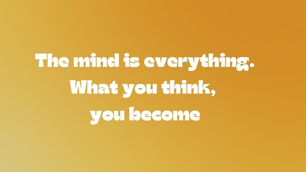 The Mind is Everything: Transform Your Life with Positive Thinking!