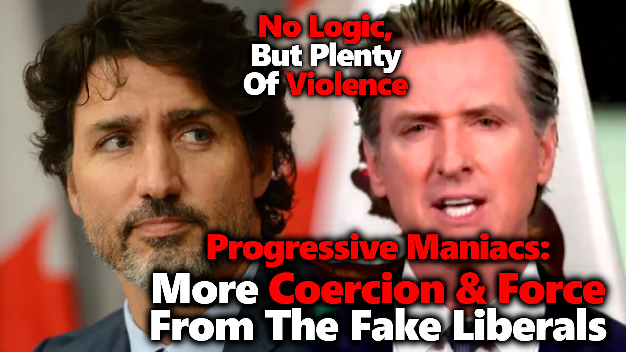 Trudeau Bars Organics From Trains & Planes, Newsom Forces All Schoolgoers To Be Lab Rats, LA Mandate