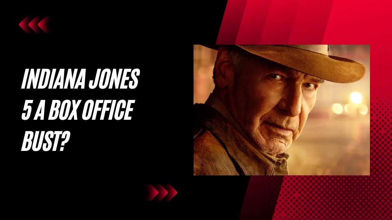 "Indiana Jones 5: Projected Box Office Bust?"