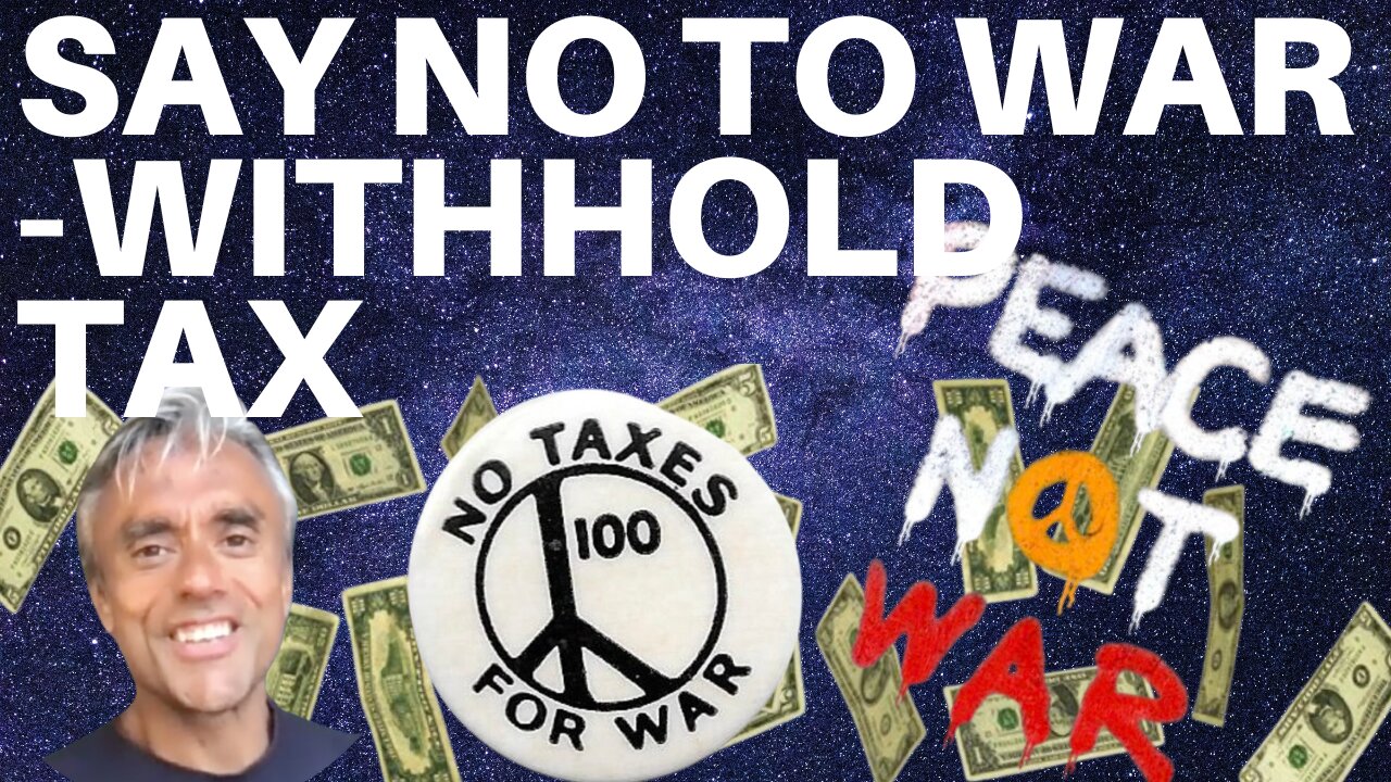KEEP YOUR MONEY! SAY NO TO WAR! WITHHOLD YOUR TAX!