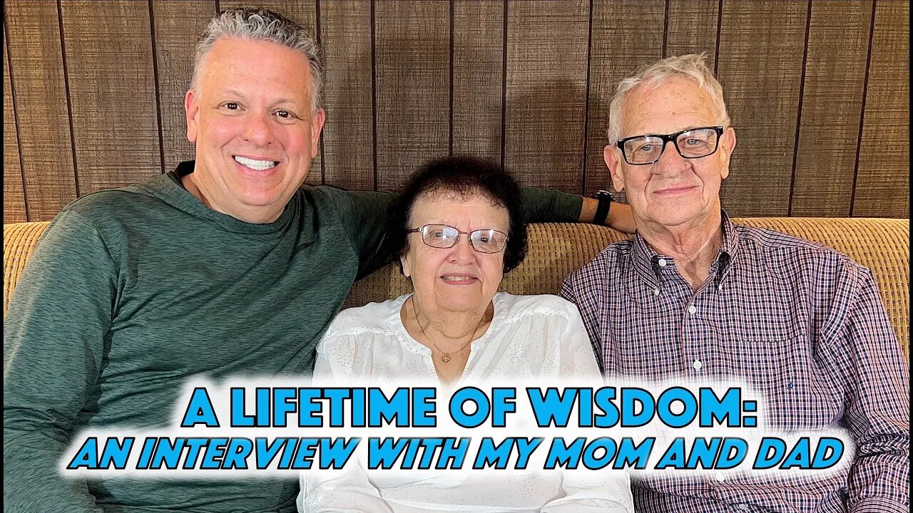 A Lifetime of Wisdom: An Interview with My Mom and Dad
