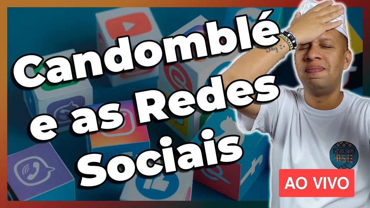 🔴 O Candomblé e as Redes Sociais - Live#78