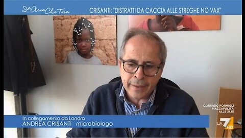 Andrea Crisanti: "Questa caccia alle streghe sui No Vax distoglie dall'obiettivo principale"