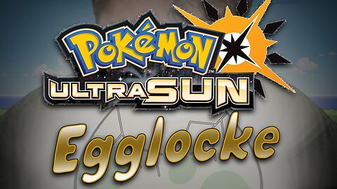 Pokémon Ultra Sun Egglocke EP 2 - Akala Island