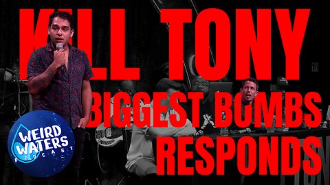 Top 3 Worst Kill Tony BOMBS of All-Time? Sai Responds | Weird Waters Episode 36