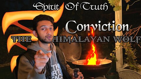 Conviction | The Spirit Of Truth | Holy Spirit Pt. 2