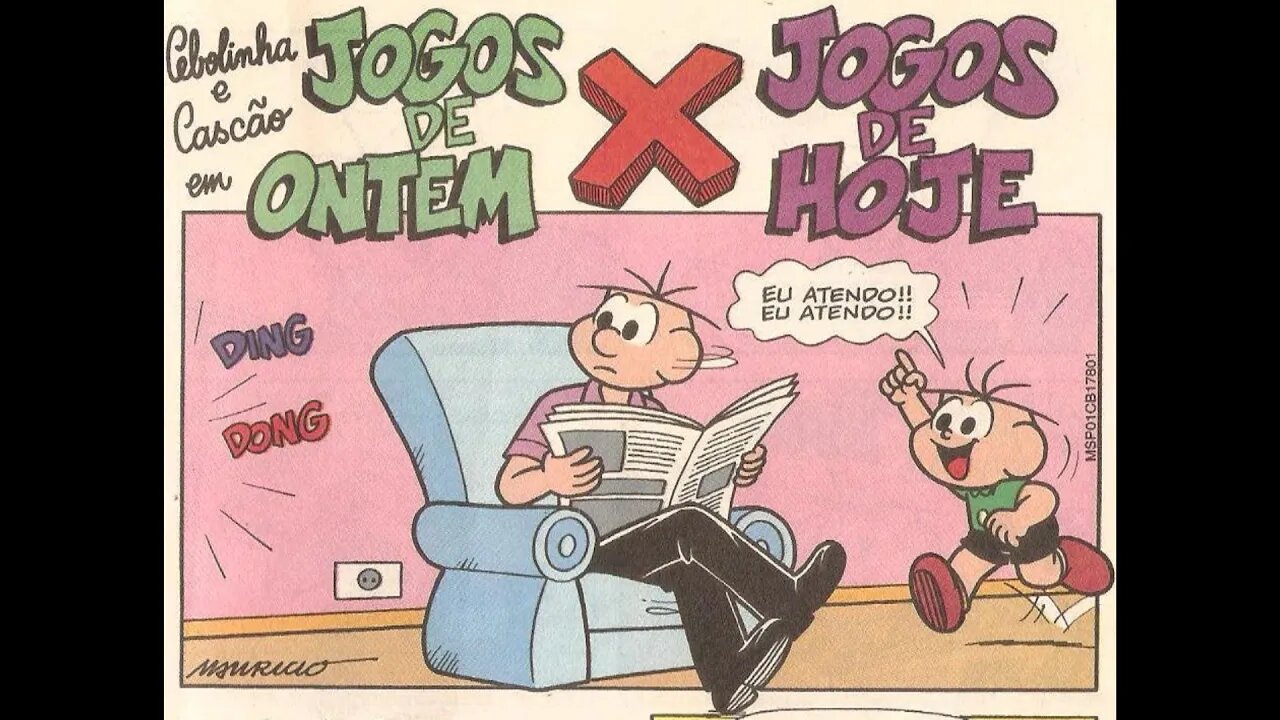 Cebolinha&Cascão em-Jogos de ontem X Jogos de hoje | Gibis do Rapha 2
