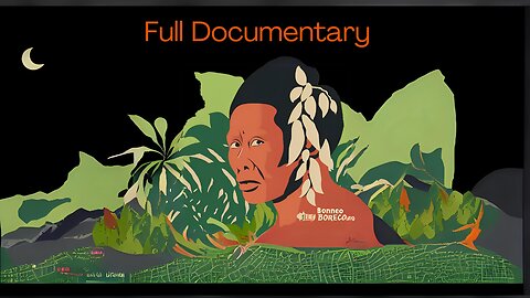 Borneo Death Blow: The Penan Blowpipe Hunters - Full Documentary