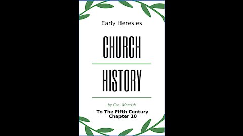 Church History, to the fifth century, Chapter 10