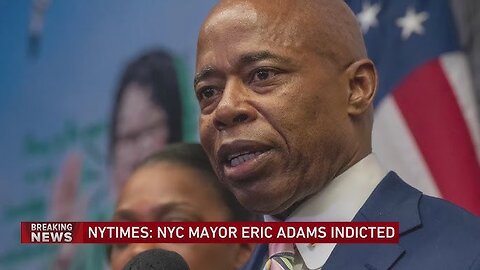 NYC Mayor Eric Adams INDICTED Over Alleged Corruption Allegations!