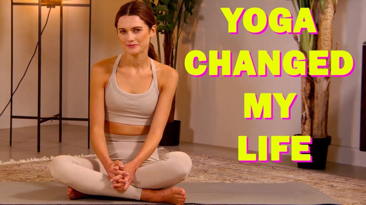 YOGA Has Completely Changed My Way of Seeing Things