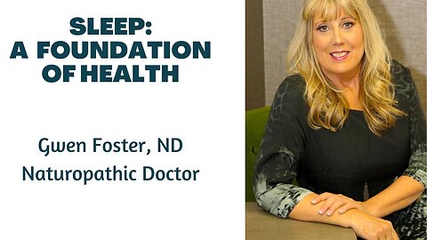 Sleep--A Foundation of Health