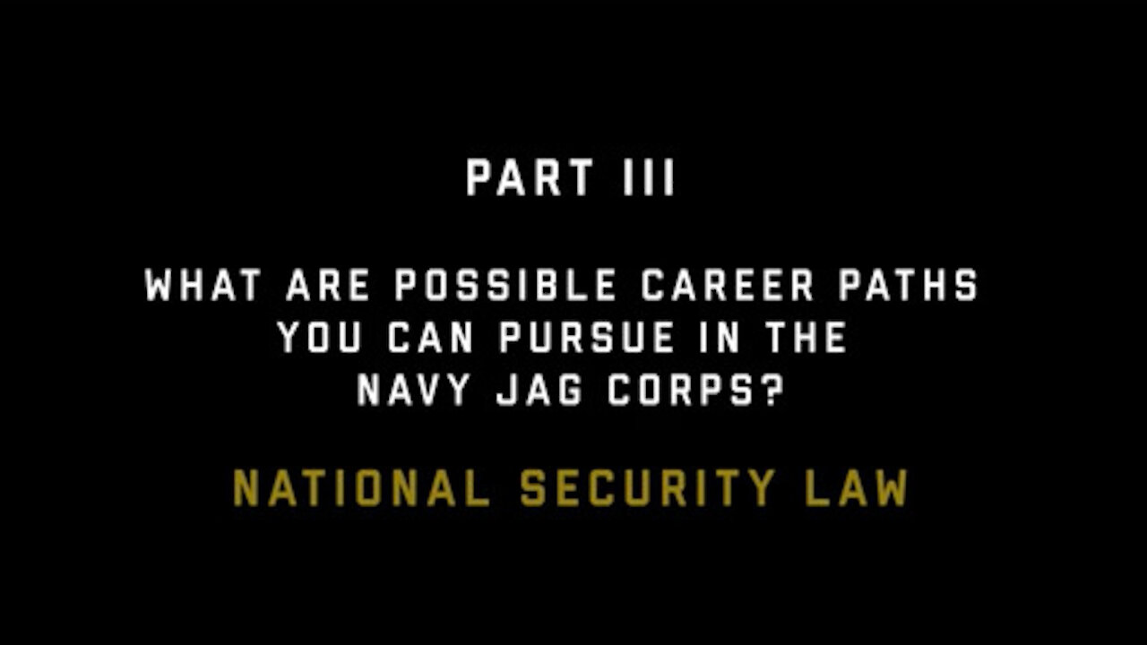 Navy JAG Corps Career Path: National Security Law