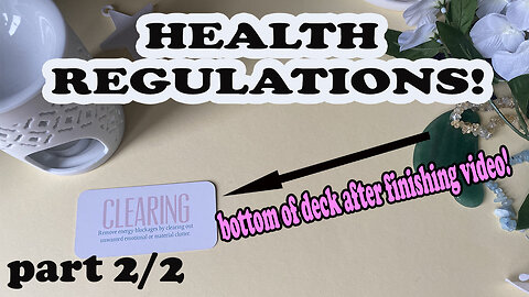 HEALTH REGULATIONS and other topics - PART 2 OF 2 - READ 9 SEPTEMBER 2024 #who #reset #tarot