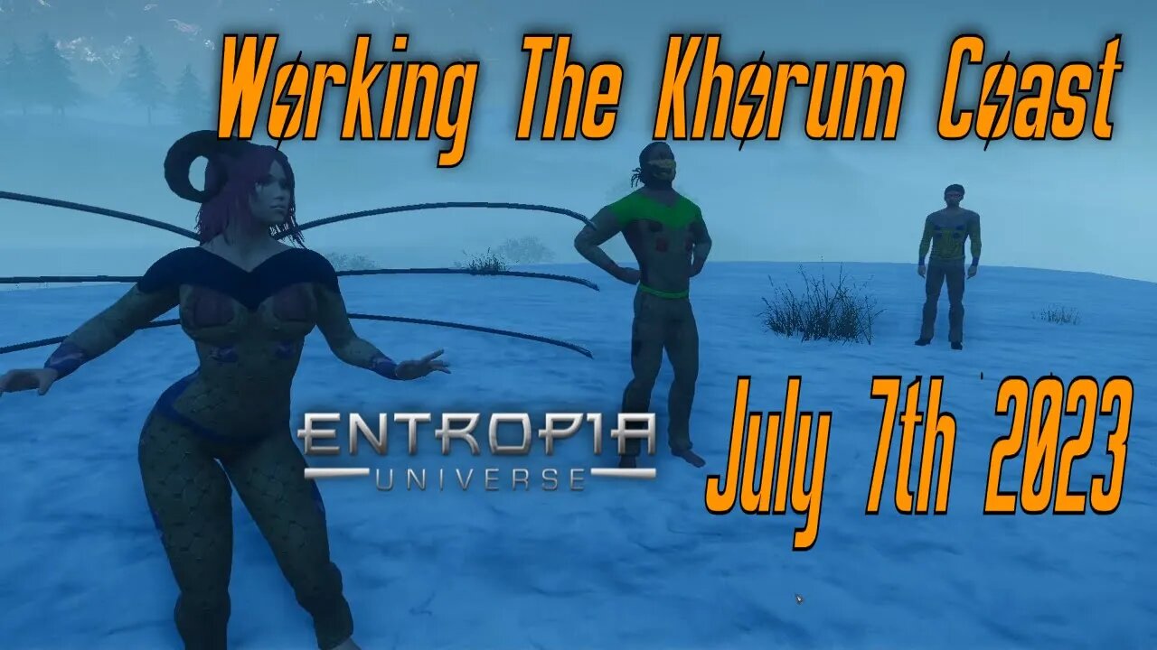 The Khorum Coast HSL WorkSuits Event for Entropia Universe July 19th 2023