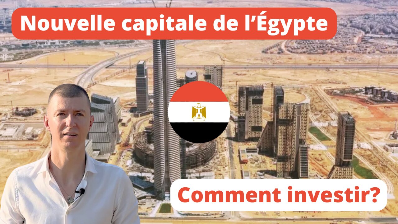 Investir dans l'immobilier dans la nouvelle capitale administrative du Caire en Égypte