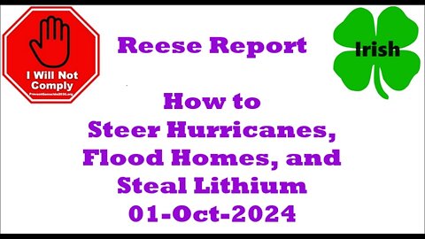How to Steer Hurricanes, Flood Homes, and Steal Lithium 01-Oct-2024