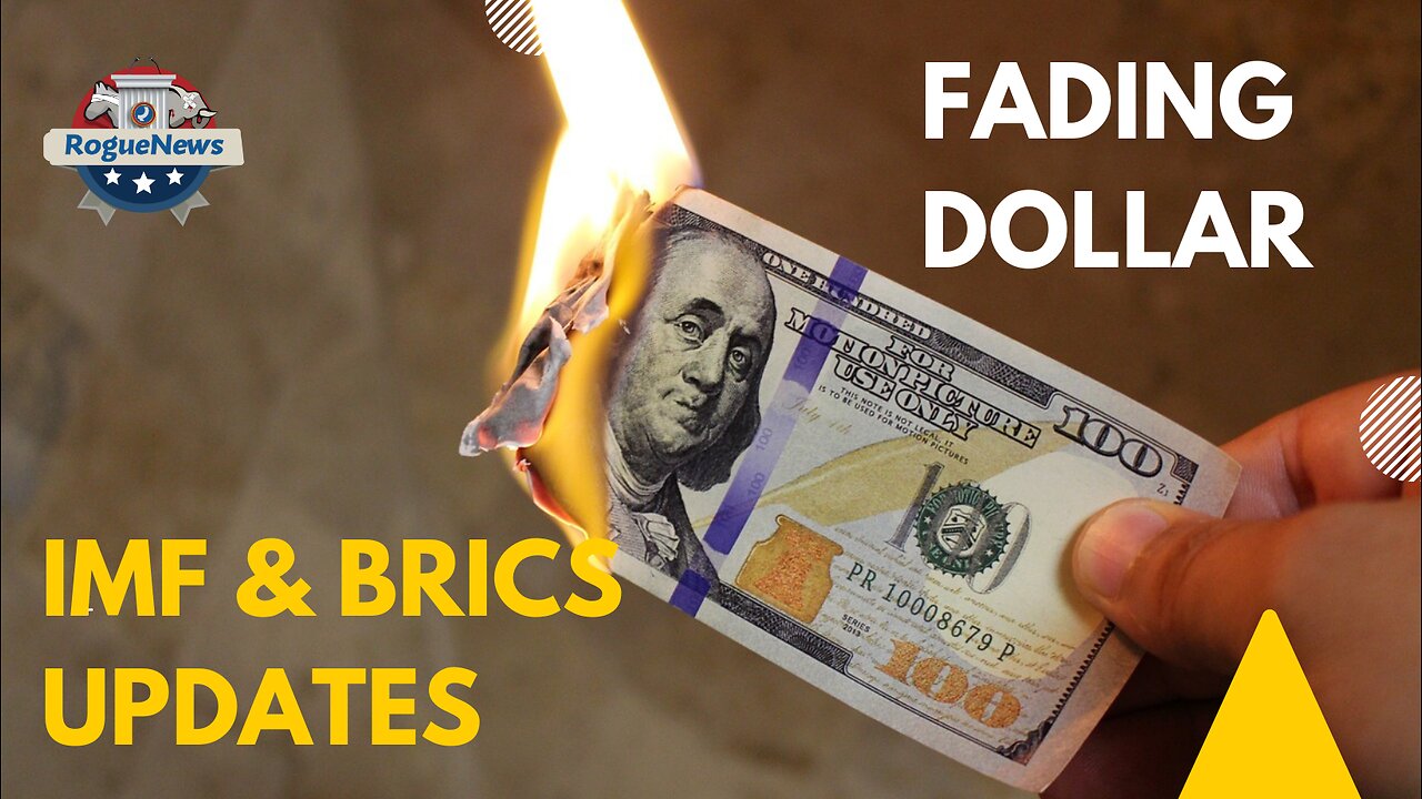 Fading Dollar, IMF & BRICS Updates - V, Crypto Cowboy &