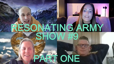 RESONATING ARMY SHOW #9 PART ONE
