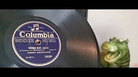 Wiener Blut - Srauss ~ Debroy Somers Band ~ Columbia 78rpm Shellac ~ Edward O'Brien Gramophone
