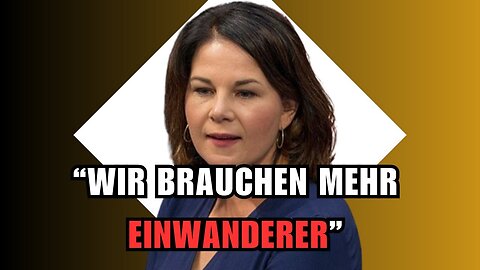 UNFASSBAR!💥 Annalena Baerbock "WIR brauchen mehr EINWANDERER!"@Politic Universum🙈