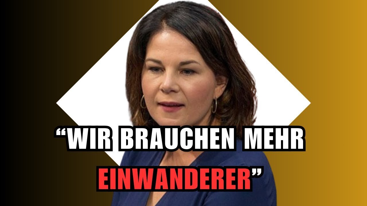 UNFASSBAR!💥 Annalena Baerbock "WIR brauchen mehr EINWANDERER!"@Politic Universum🙈