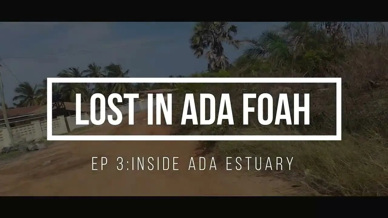 Ghana Vlog | Evening walk in Ada Estuary, one of Ghana underrated resort