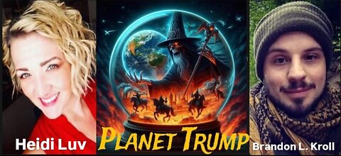 "Planet Trump" - Unfiltered Rise Podcast with Brandon L. Kroll