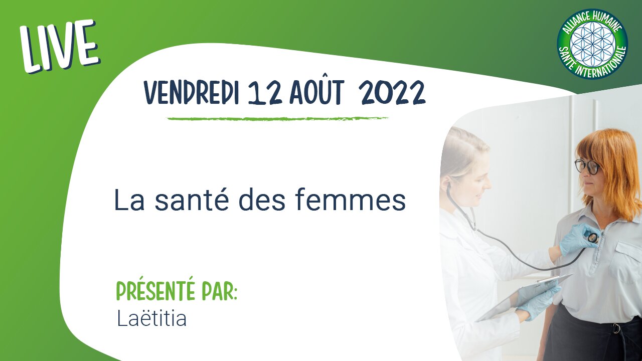 Live - La santé des femmes et les troubles menstruels après les injections [12 août 2022]