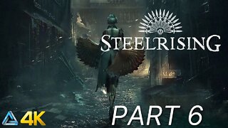 Let's Play! Steelrising in 4K Part 6 (PS5)