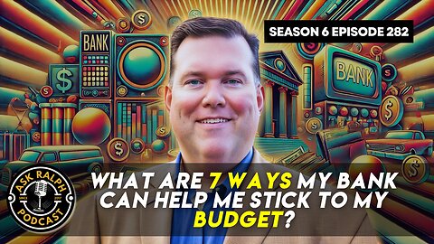 What are 7 ways my bank can help me stick to my budget?