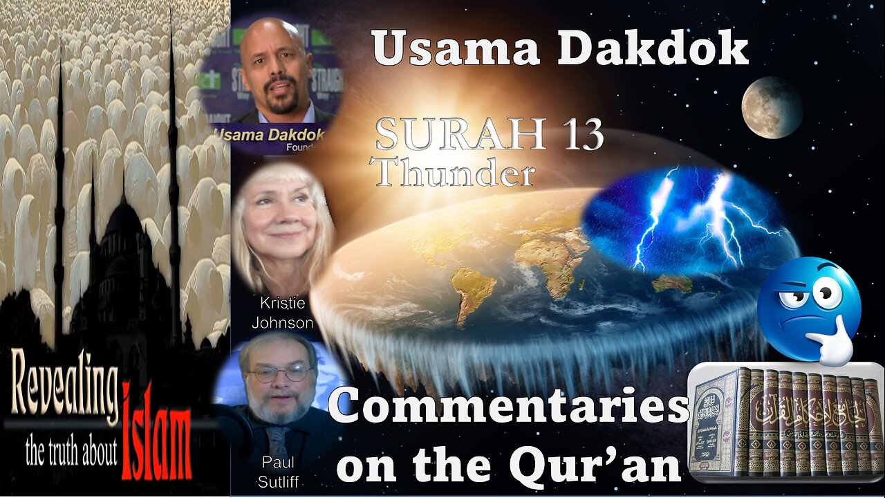 Usama Dadok on Surah 13 The THUNDER