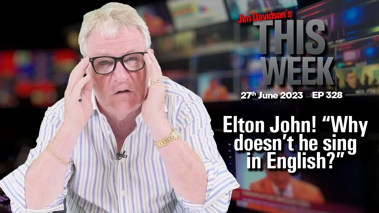 Jim Davidson - Elton John! "Why doesn't he sing in English?"