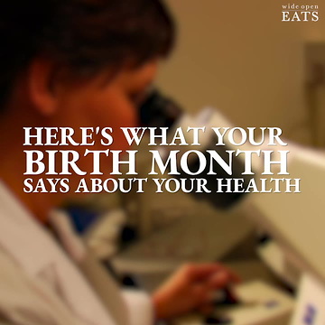 What Your Birth Month Says About Your Health