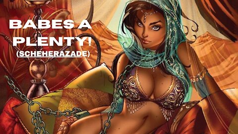 Babes a Plenty! (Scheherazade)