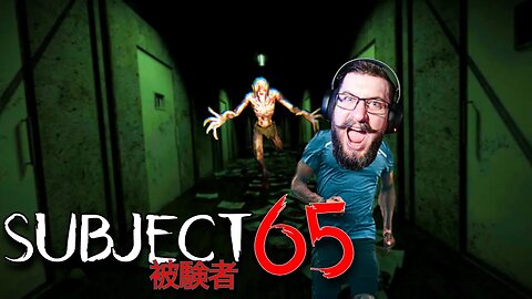 I got trapped by Subject 65