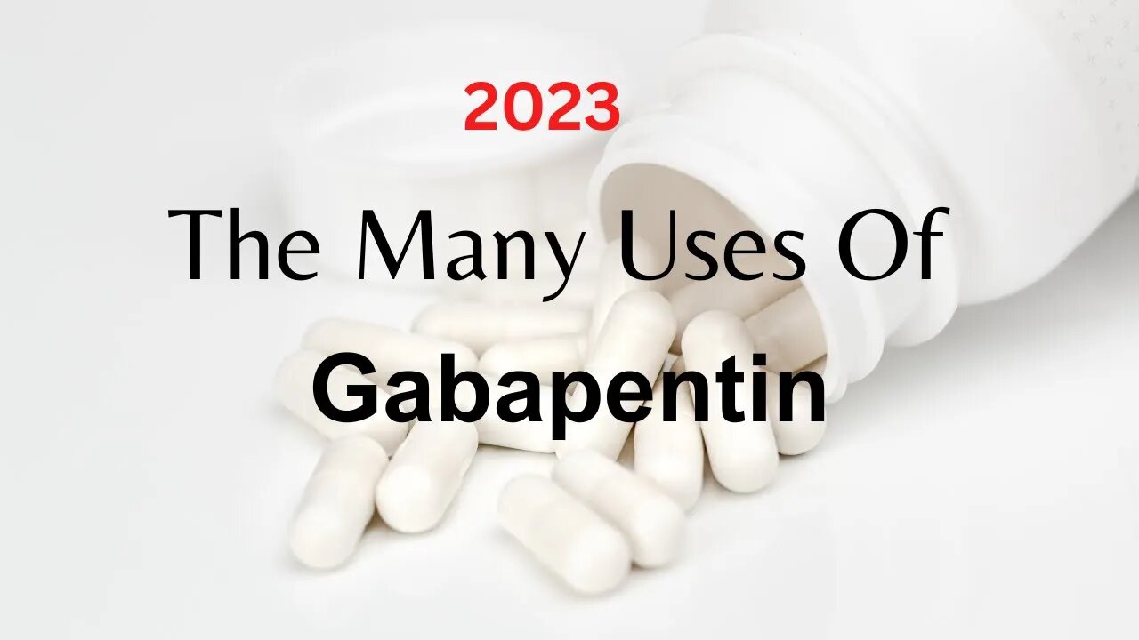Unlocking the Mystery : The Many Uses of Gabapentin