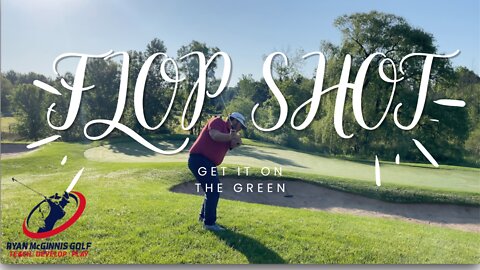 HOW TO HIT A FLOP SHOT